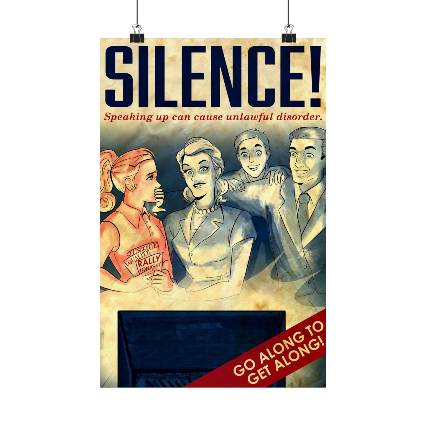 Silence! Speaking Up Can Cause Unlawful Disorder - Go Along To Get Along Covid Style Propaganda WW2 Messaging Art Poster - Vintage Inspired Matte Vertical Posters