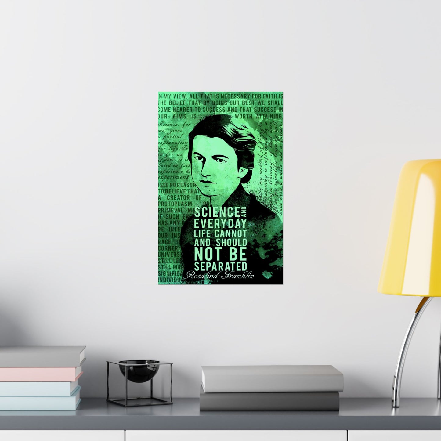 Inspirational Science Poster - Rosalind Franklin Quote - Perfect for Home or Classroom Decor