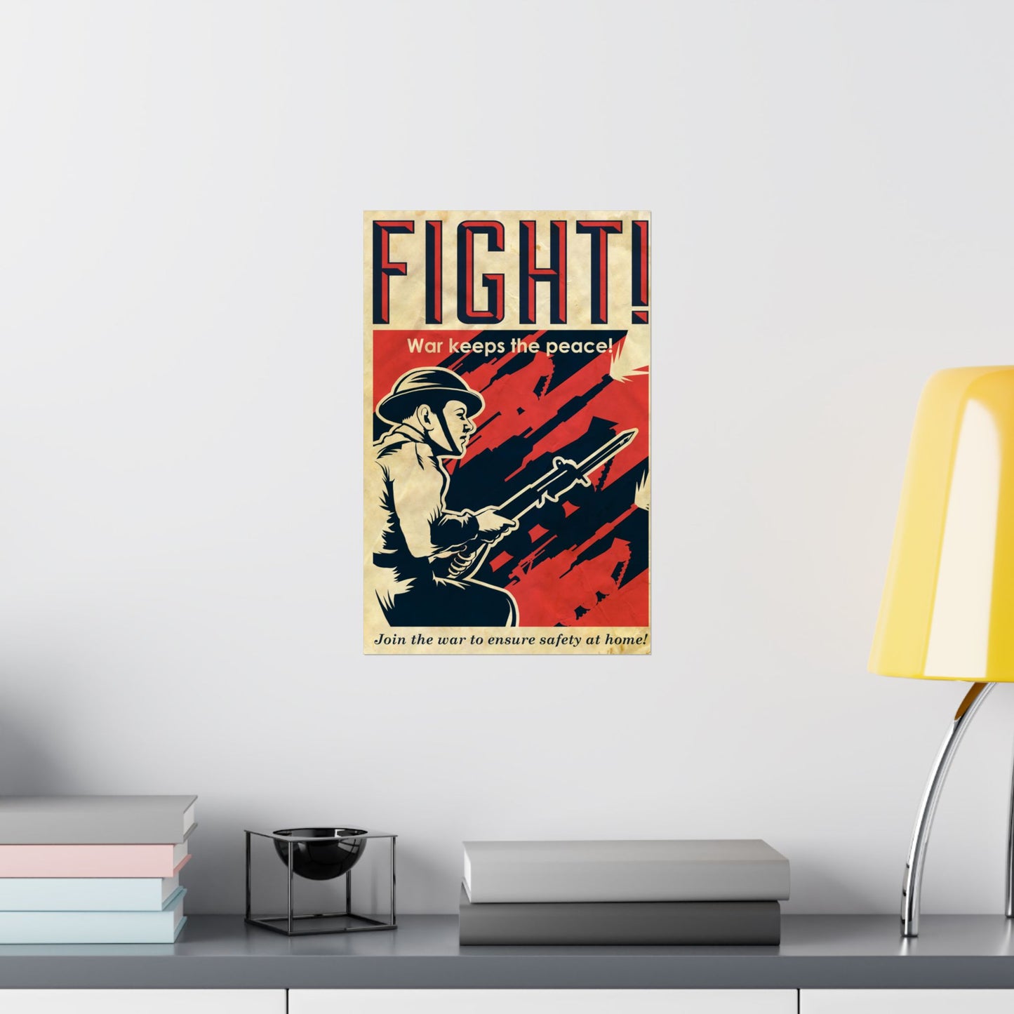 Vintage WW2 Style Propaganda Art Fight! War Keeps the Peace Poster - Matte Vertical Wall Art