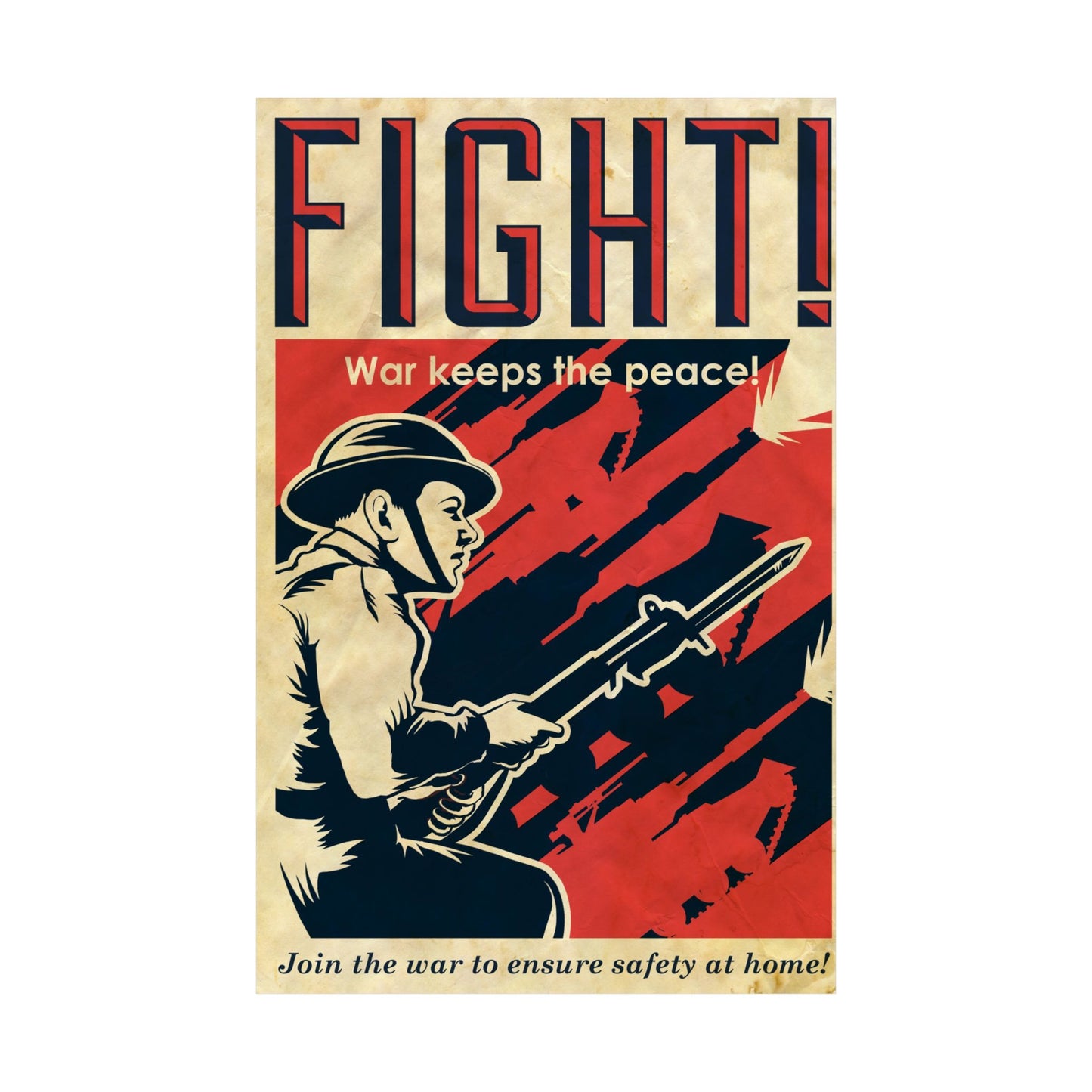 Vintage WW2 Style Propaganda Art Fight! War Keeps the Peace Poster - Matte Vertical Wall Art