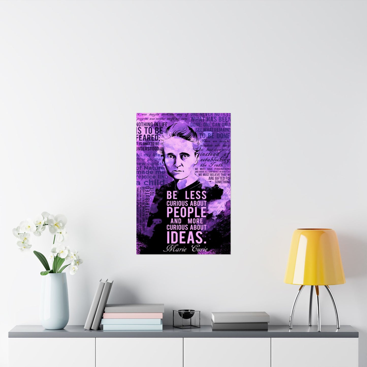 Inspirational Marie Curie Poster | Matte Vertical Wall Art Be Less Curious About People And More Curious About Ideas