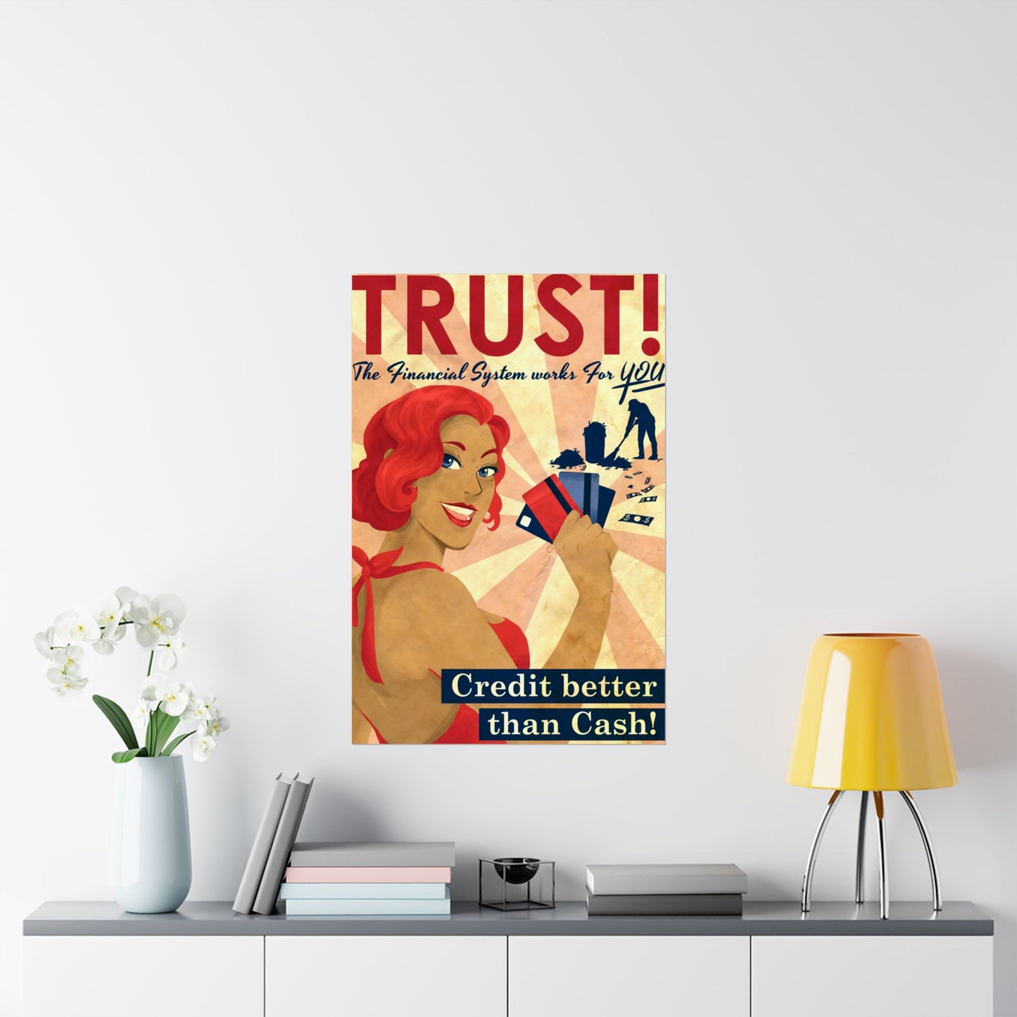 Trust, Credit better than Cash, The Financial System Works For You Satire Propaganda WW2 Vintage Art Poster Print