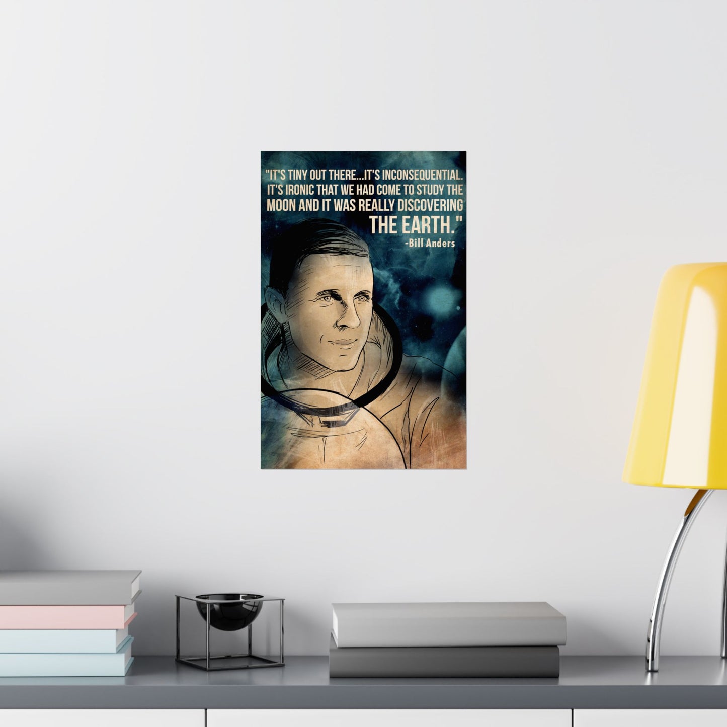 Bill Anders NASA Astronaut Space Quote Inspiring Astronaut Quote Matte Vertical Poster - Discovering The Earth