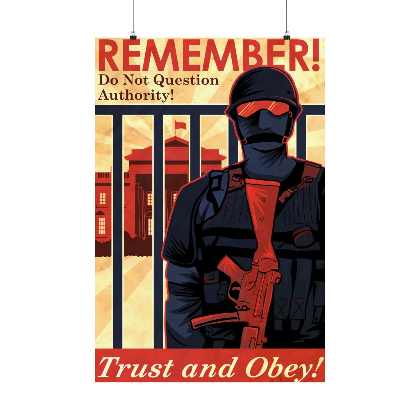 Remember Do Not Question Authority Trust and Obey Propaganda WW2 Style Vintage Bold Matte Poster - 'Trust and Obey' Art Poster Print