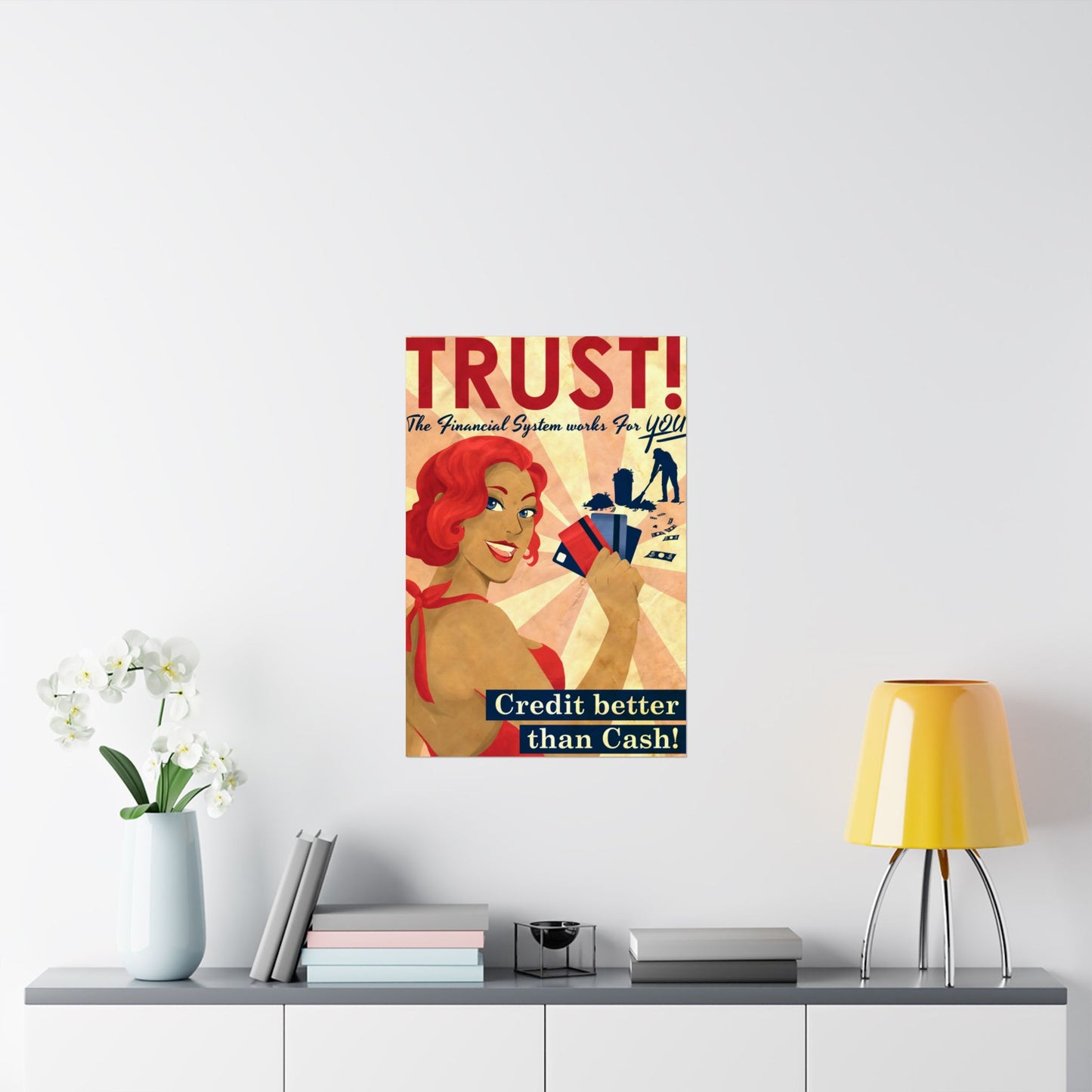 Trust, Credit better than Cash, The Financial System Works For You Satire Propaganda WW2 Vintage Art Poster Print